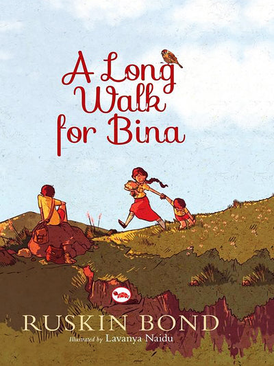 A Long Walk For Bina - ahmedabadtrunk.in