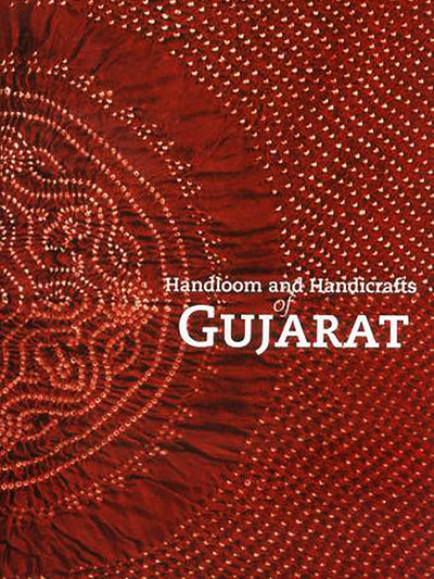 Handloom & Handicrafts of Gujarat - ahmedabadtrunk.in