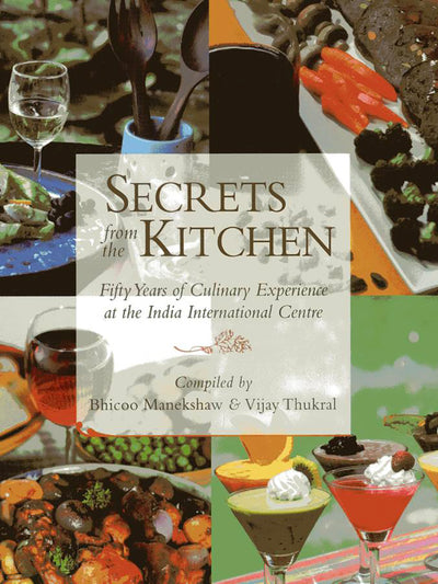Secrets from the Kitchen - ahmedabadtrunk.in