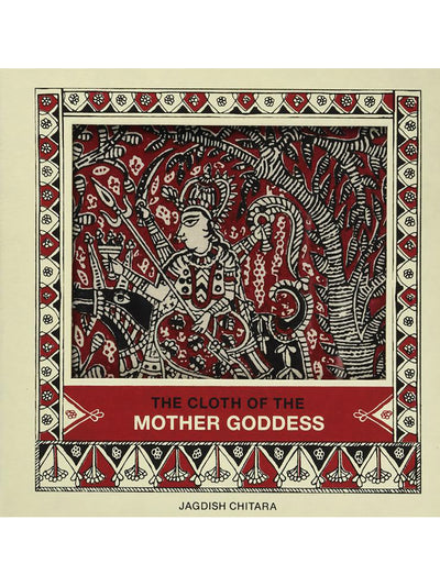 The Cloth of the Mother Goddess - ahmedabadtrunk.in